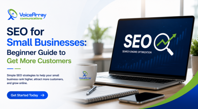 SEO for Small Businesses: Beginner Guide to Get More Customers