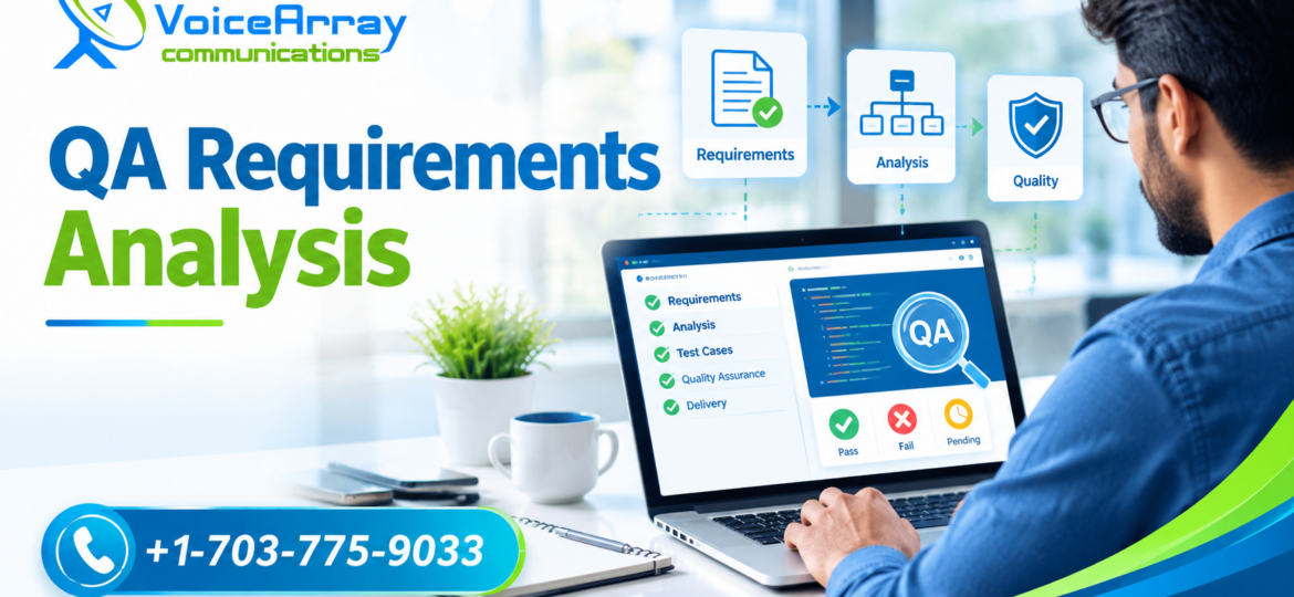 QA Requirements Analysis