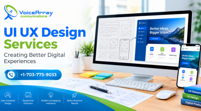 UI UX Design Services: Creating Better Digital Experiences